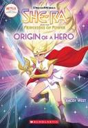 Origin of a Hero (She-Ra: Chapter Book) cover