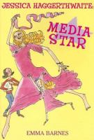 Jessica Haggerthwaite Media Star cover