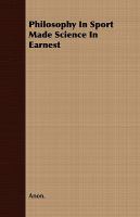 Philosophy In Sport Made Science In Earnest cover