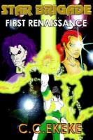 Star Brigade First Renaissance cover