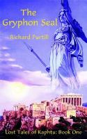 The Gryphon Seal Lost Tales Of Kaphtu, Book 1 cover