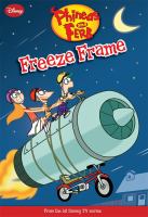 Phineas and Ferb No 7Freeze Frame cover