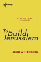 To Build Jerusalem cover