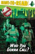 Who You Gonna Call? cover