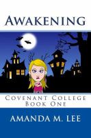 Awakening : Covenant College Book One cover
