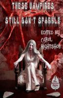 These Vampires Still Don't Sparkle cover