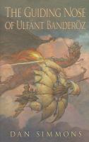The Guiding Nose of Ulfant Banderoz cover