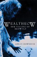 Wealtheow: Her Telling of Beowulf cover