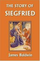 The Story of Siegfried cover