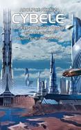 Cybele : An Extraordinary Voyage into the Future cover