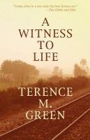 A Witness to Life cover