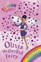 Olivia the Orchid Fairy (Rainbow Magic) cover