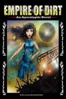 Empire of Dirt : An Apocalyptic Novel cover