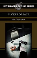 Bucket of Face cover