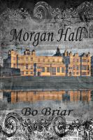 Morgan Hall cover