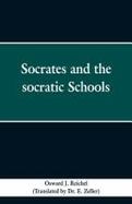 Socrates and the Socratic Schools cover