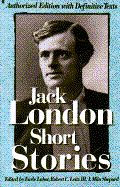 Short Stories of Jack London: Authorized One-Volume Edition cover