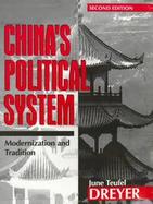 Chinas Political System: Modernization and Tradition cover