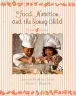 Food Nutrition and the Young Child cover
