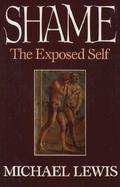 Shame: The Exposed Self cover