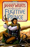 Fugitive Prince: Alliance of Light cover