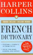 Harpercollins French Dictionary French-English English -French cover