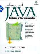 Advanced Java: Development for the Enterprise Applications with CDROM cover