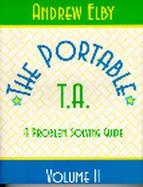 The Portable T.A. A Problem Solving Guide (volume2) cover