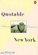 Quotable New York: A Literary Companion cover