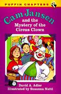 CAM Jansen and the Mystery of the Circus Clown cover