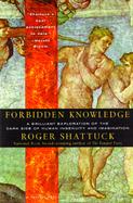 Forbidden Knowledge From Prometheus to Pornography cover