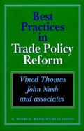 Best Practices in Trade Policy Reform cover