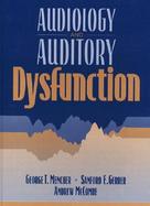 Audiology and Auditory Dysfunction cover