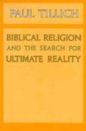 Biblical Religion and the Search for Ultimate Reality cover