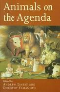 Animals on the Agenda Questions About Animals for Theology and Ethics cover