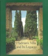 Hadrian's Villa and Its Legacy cover