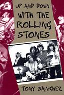 Up and Down with the Rolling Stones: The Inside Story cover
