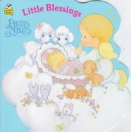 Little Blessings: Precious Moments cover