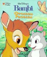 Walt Disney's Bambi Opossum Problem cover