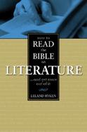 How to Read the Bible As Literature cover