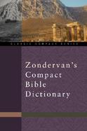 Zondervan's Compact Bible Dictionary cover