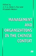 Management and Organizations in the Chinese Context cover