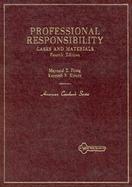Cases and Materials on Professional Responsibility cover