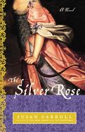 The Silver Rose cover
