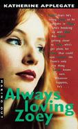 Making Out #22 Always Loving Zoey cover