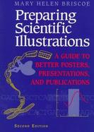 Preparing Scientific Illustrations A Guide to Better Posters, Presentations, and Publications cover