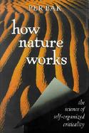 How Nature Works cover