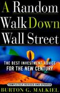 A Random Walk Down Wall Street: Including a Life-Cycle Guide to Personal Investing cover