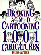Drawing and Cartooning 1,001 Caricatures cover