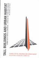 Tall Buildings and Urban Habitat Cities in the Third Millennium  Council on Tall Buildings and Urban Habitat Melbourne Organizing Committee  February cover